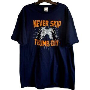 Never Skip Thumb Day Navy Gamer T-Shirt - Size XL